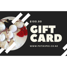 Load image into Gallery viewer, Pōtiki Poi Gift Card